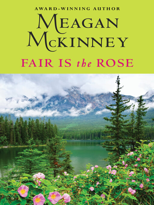 Title details for Fair Is the Rose by Meagan McKinney - Available